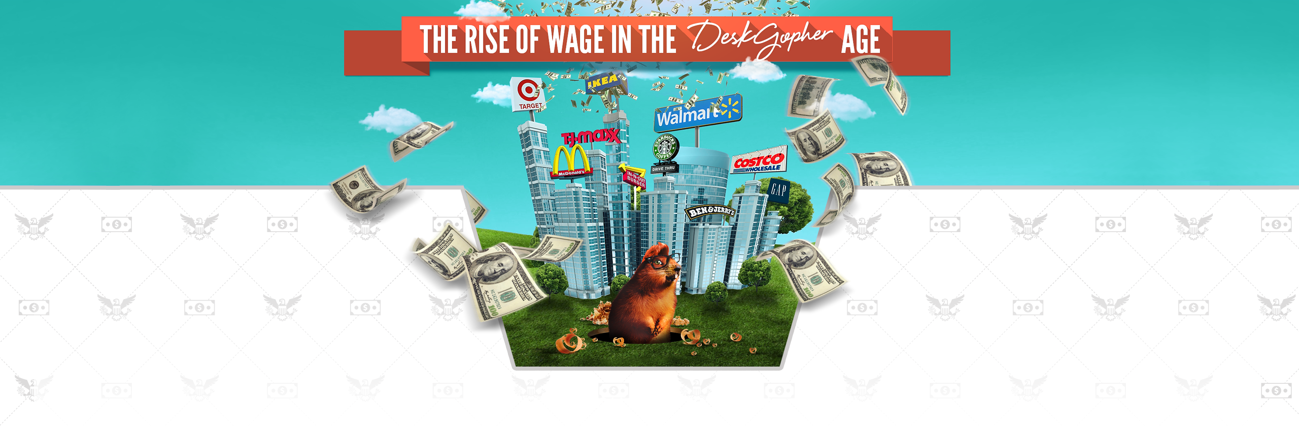 The rise of wage in the Desk Gopher age